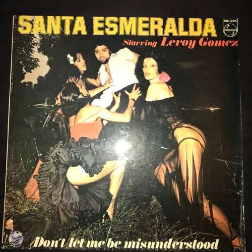 Latin - Santa Esmeralda Starring Leroy Gomez - Don't Let Me Be ...